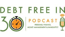 Debt Free in 30 Podcast
